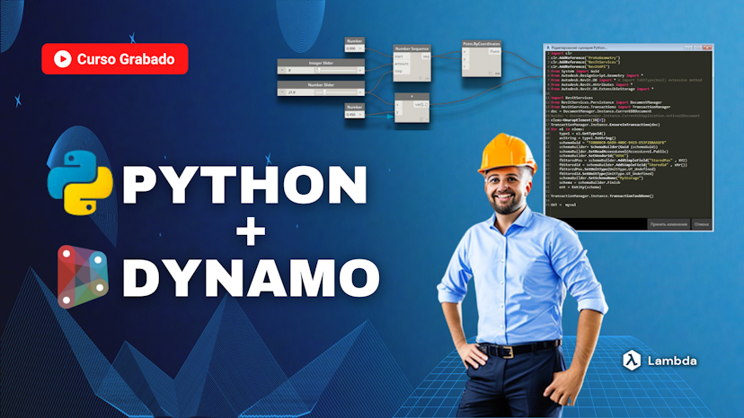 Automatización de Procesos con Python + Dynamo